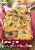 img AA. VV. - Lasagne, Pasticci e Timballi (2019)