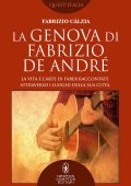 Fabrizio Càlzia - La Genova di Fabrizio De André (2021)