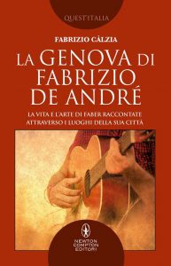 Fabrizio Càlzia – La Genova di Fabrizio De André (2021)