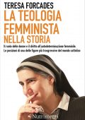 Teresa Forcades - La teologia femminista nella storia (2015)