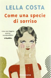 Lella Costa – Come una specie di sorriso (2012)