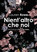 Lauren Rowe - Nient'altro che noi (2020)