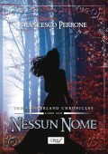 img Francesco Perrone - The wonderland chronicles. Nessun nome (2021)