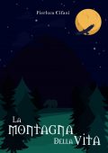 img Pierluca Cifani - La montagna della vita (2018)