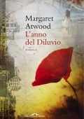 Margaret Atwood - L'anno del diluvio (2021)