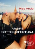 img Ansia Miss - Amore sotto copertura (2021)