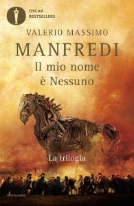 Valerio Massimo Manfredi – Il mio nome è Nessuno. La trilogia (2021)