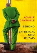 Achille Campanile - Benigno e Battista al Giro d'Italia (2021)