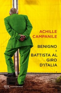 Achille Campanile – Benigno e Battista al Giro d’Italia (2021)