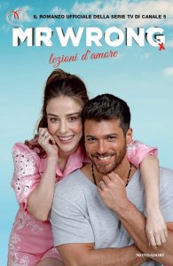 AA.VV. – Mr Wrong. Lezioni d’amore (2021)