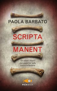 Paola Barbato – Scripta manent (2021)
