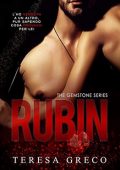 Teresa Greco - The Gemstone series Vol. 1. Rubin (2020)
