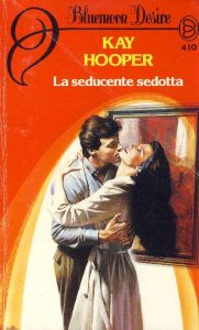 Kay Hooper – Hagen Vol. 2. La seducente sedotta (1988)