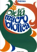 Georges Ohsawa - La dieta macrobiotica (2010)