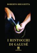 Roberto Brughitta - I Rintocchi di Galusè (2021)