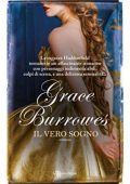 img Grace Burrowes - True Gentlemen Vol.03. Il vero sogno (2018)