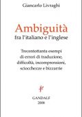 Giancarlo Livraghi - Ambiguitá fra italiano e inglese  (2008)