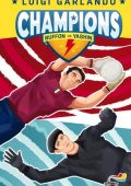 img Luigi Garlando - Champions. Buffon vs Yashin (2021)