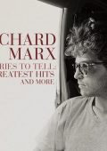 Richard Marx - Stories To Tell: Greatest Hits and More (2021) .mp3 - 320 kbps