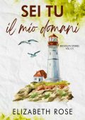 img Elizabeth Rose - Sei Tu il Mio Domani (2021)