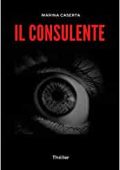 Marina Caserta – Il consulente (2020)