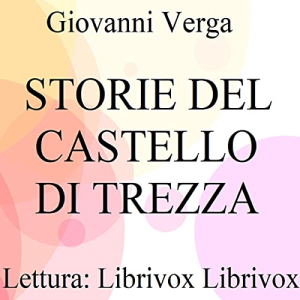 Giovanni Verga – Le storie del castello di Trezza (2021) (mp3 – 128 kbps)