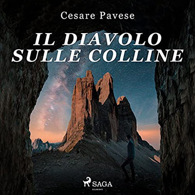 Cesare Pavese – Il diavolo sulle colline (2021) (mp3 – 128 kbps)