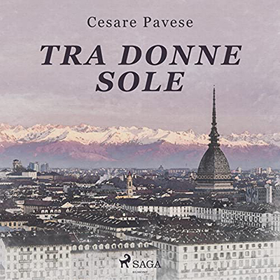 Cesare Pavese – Tra donne sole (2021) (mp3 – 128 kbps)