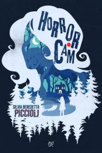 Silvia Benedetta Piccioli – HorrorCam (2020)