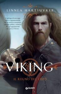 Linnea Hartsuyker – Viking Vol. 3. Il Regno del Lupo (2020)