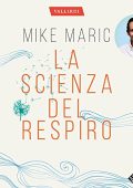 Mike Maric - La scienza del respiro (2021) (mp3 - 128 kbps)
