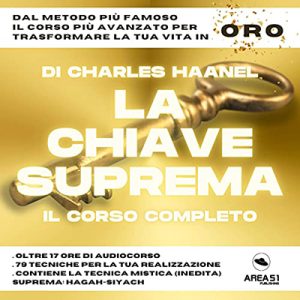 Charles F. Haanel – La Chiave Suprema. Il Corso Completo (2021) (mp3 – 128 kbps)