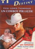 Vicki Lewis Thompson - La bimba del Colorado Vol. 2. Un cowboy per Lizzie