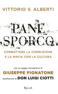 Vittorio V. Alberti – Pane sporco (2018)