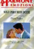 Diana Palmer - Night of Love Vol. 3. Solo per i suoi occhi (1994)