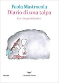 Paola Mastrocola – Diario di una talpa (2020)