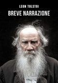 León Tolstoi – Breve narrazione. Antologia (2021)
