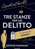 Sophie Hannah - Tre stanze per un delitto (2014)