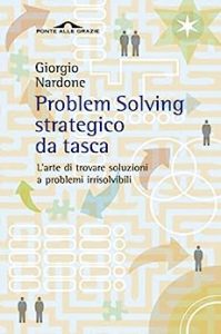 Giorgio Nardone – Problem Solving strategico da tasca (2013)