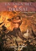 David Gemmell - La Saga dei Drenai (1986-2004)