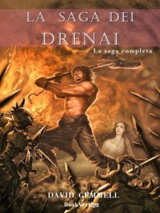 David Gemmell – La Saga dei Drenai (1986-2004)