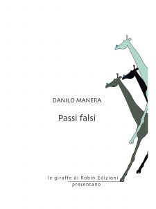 Danilo Manera – Passi falsi (2021)