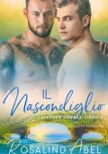 img Rosalind Abel - Lavender Shores Vol. 5. Il nascondiglio (2021)