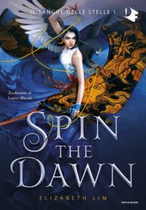 Elizabeth Lim – Spin the dawn (2021)