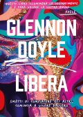 Glennon Doyle - Libera (2021)