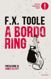 F.X. Toole – A bordo ring (2021)