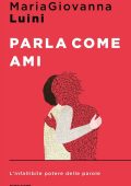 MariaGiovanna Luini - Parla come ami (2021)