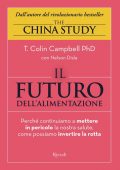 T. Colin Campbell - Il futuro dell'alimentazione (2021)