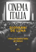 Giovanni De Luna - Cinema Italia (2021)