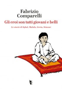 Fabrizio Comparelli – Gli eroi son tutti giovani e belli (2020)